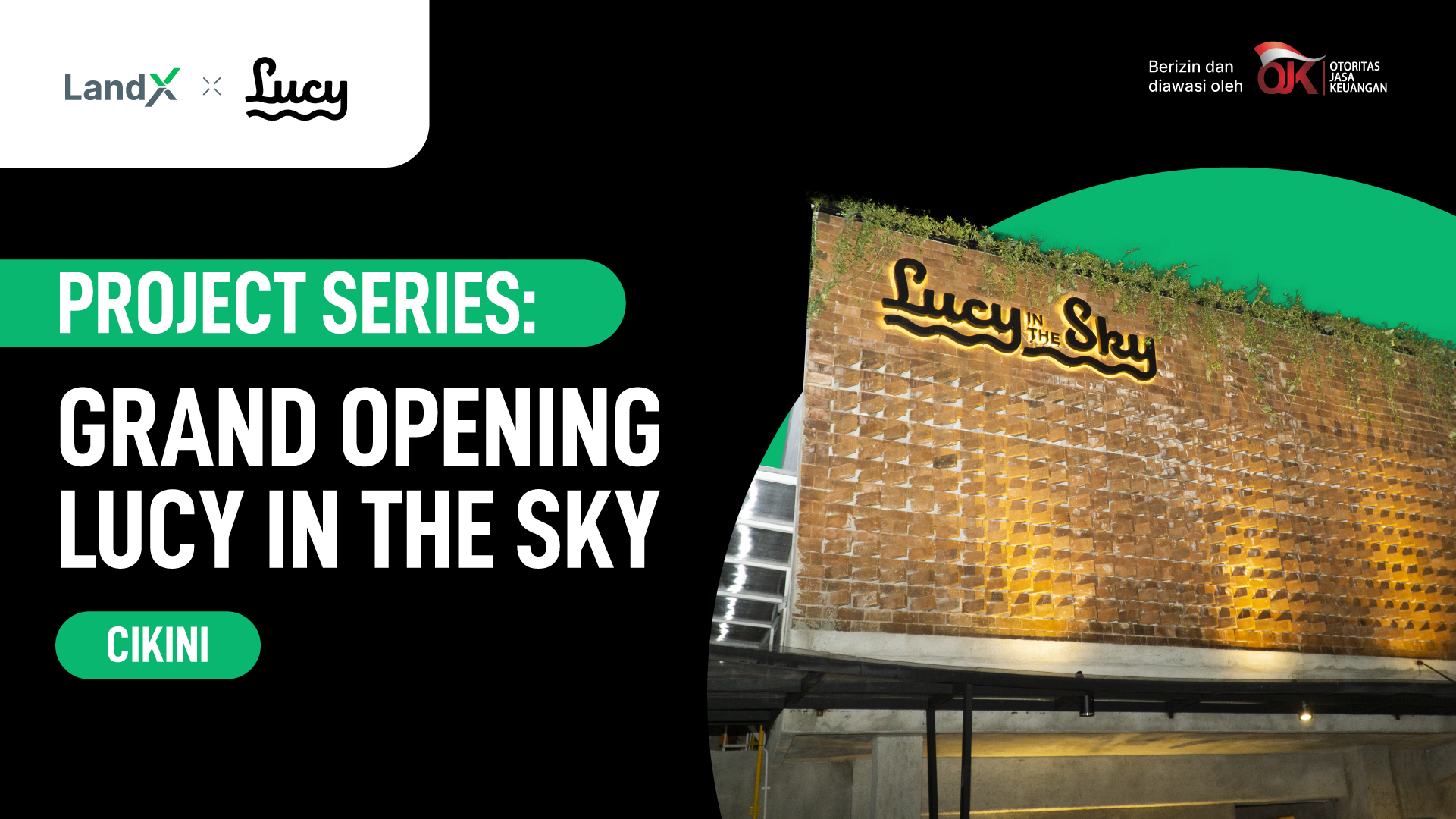 Bar di Jakarta, Lucy in The Sky Cikini